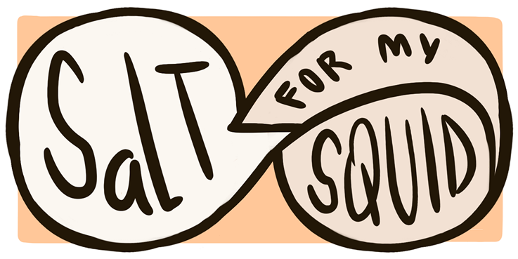 SALT for my Squid